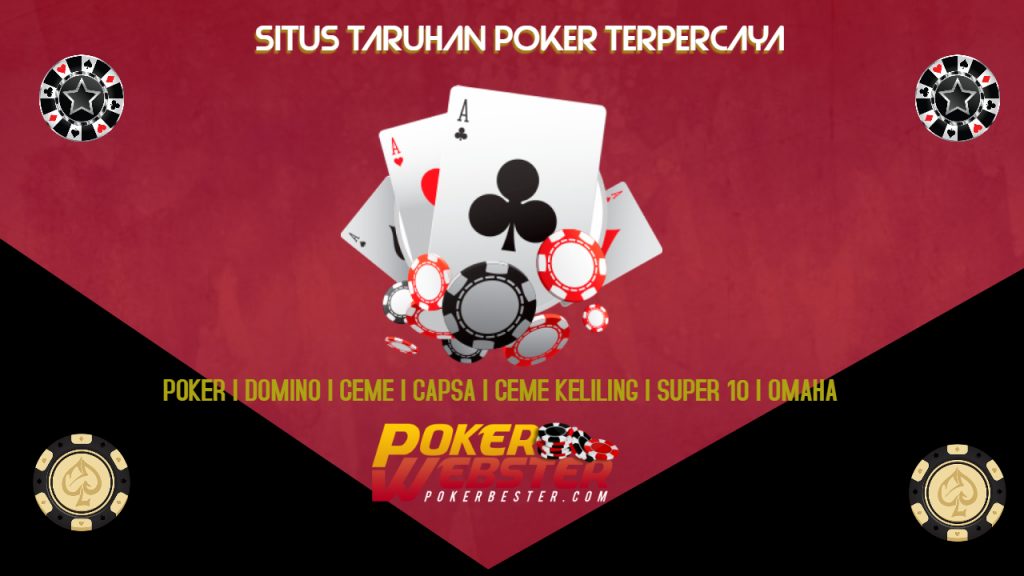 SITUS POKER TERPERCAYA